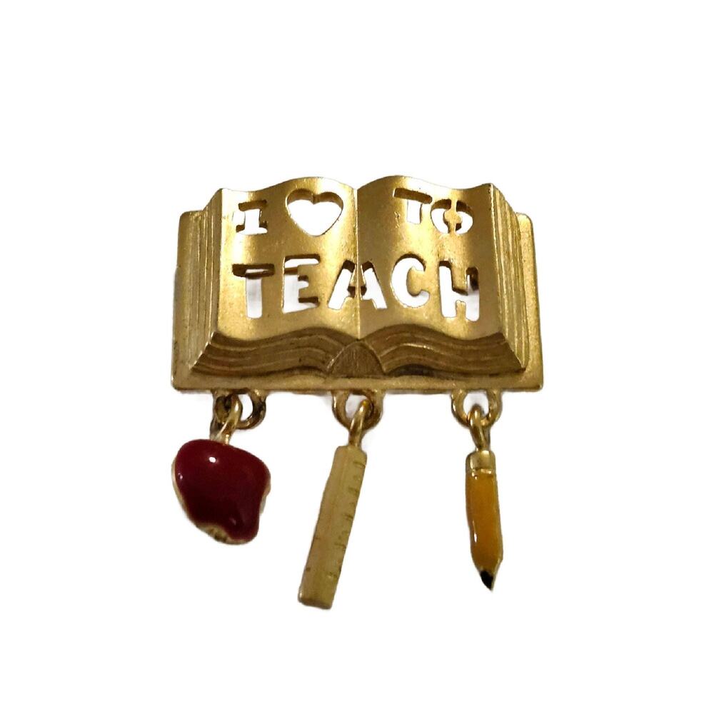 Vintage I Love to Teach Dangle Charm Brooch: Teacher Appreciation Gift